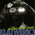 Klatwerk3 - Who Are You
